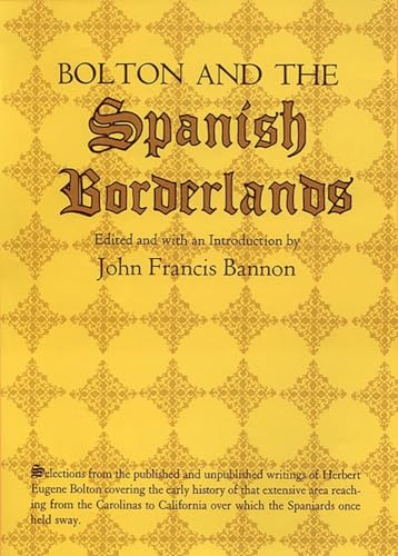 Bolton - and the Spanish Borderlands - New paperback or softback