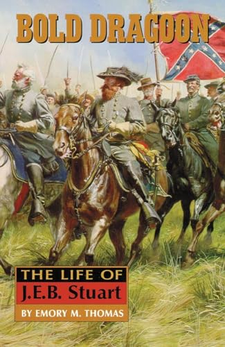 omas - Bold Dragoon  The Life of J.E.B. Stuart - New paperback or soft