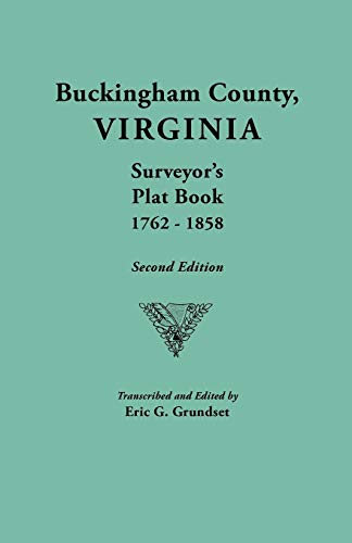 Grundset - Buckingham County, Virginia, Surveyor's Plat Book, 1762-185