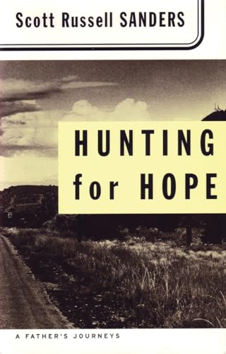 Sanders - Hunting for Hope  A Father's Journeys - New paperback or sof