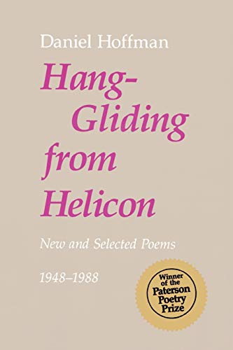 Hoffman - Hang-Gliding from Helicon: New and Selected Poems, 1948-1988