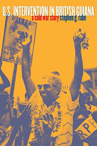 Rab - U.S. Intervention in British Guiana: A Cold War Story - New pape