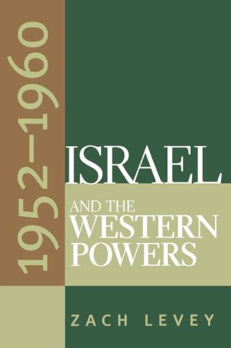 Levey - Israel and the Western Powers, 1952-1960 - New paperback or so