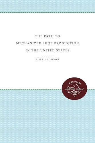 omson - Path to Mechanized Shoe Production in the United States - New