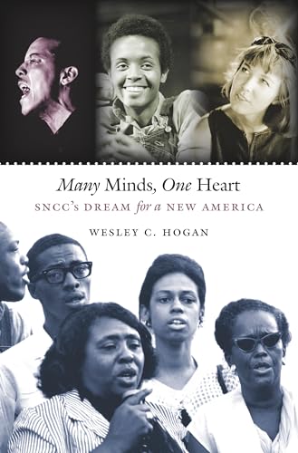 Hogan - Many Minds, One Heart: SNCC's Dream for a New America - New pa