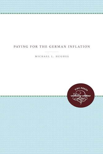 Hughes - Paying for the German Inflation - New paperback or softback