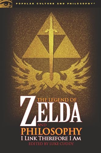 NA - Legend of Zelda and Philosophy   I Link Therefore I Am - New Pape