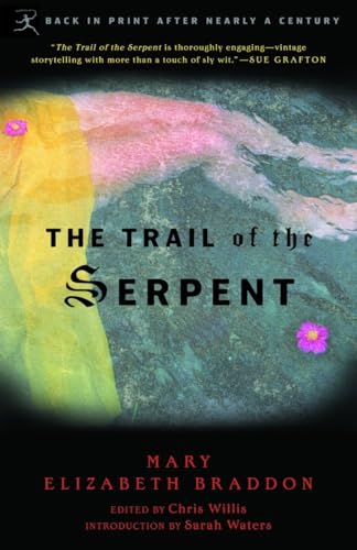 Braddon - Trail of the Serpent - New paperback or softback