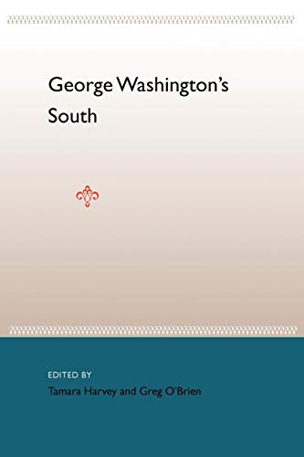 Harvey - George Washington's South - New paperback or softback