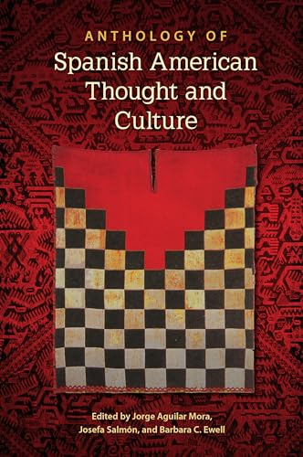 Aguilar Mora - Anthology of Spanish American Thought and Culture - New