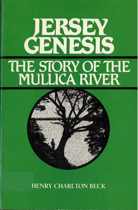 Beck - Jersey Genesis: The Story of the Mullica River - New paperback