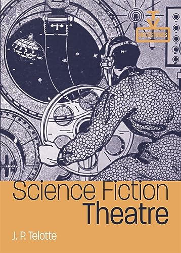 J.P. Telott - Science Fiction Theatre - New Paperback