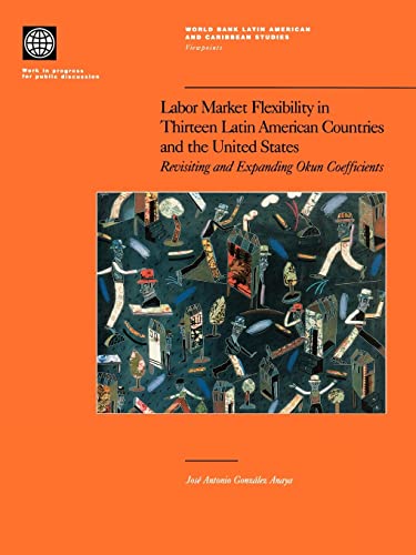 Gonzalez Anaya - Labor Market Flexibility in Thirteen Latin American C
