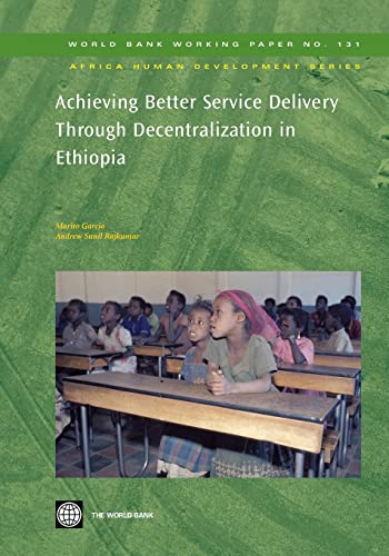 Garcia - Achieving Better Service Delivery Through Decentralization in