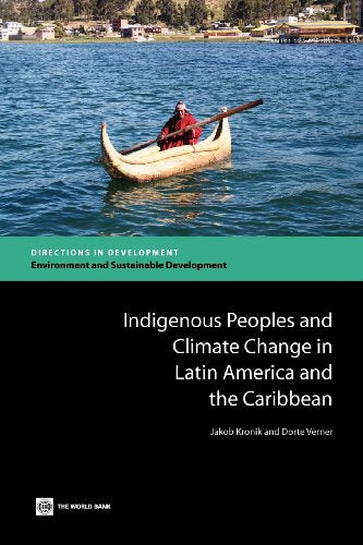 Kronik - Indigenous Peoples and Climate Change in Latin America and th