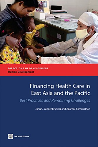 Langenbrunner - Financing Health Care in East Asia and the Pacific - N