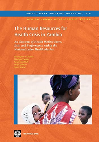 Herbst - Human Resources for Health Crisis in Zambia: An Outcome of He