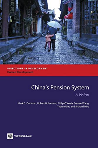Dorfman - China's Pension System: A Vision - New paperback or softback