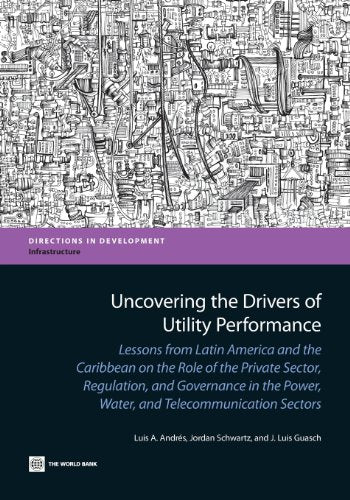 Andres - Uncovering the Drivers of Utility Performance: Lessons from L