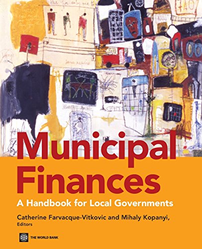 Farvacque-Vitkovic - Municipal Finances: A Handbook for Local Governme