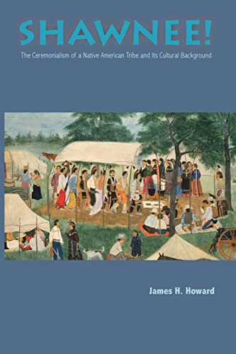 Howard - Shawnee: Ceremonialism Native American Tribe - New paperback