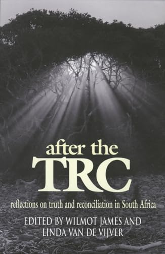 James - After the TRC: Reflections on Truth and Reconciliation - New p