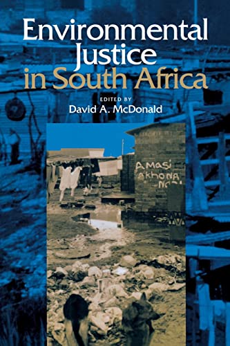 McDonald - Environmental Justice in South Africa - New paperback or so