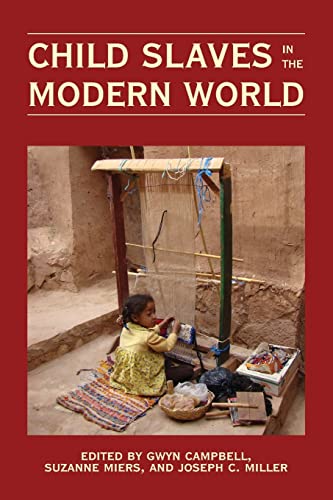 Campbell - Child Slaves in the Modern World - New paperback or softbac