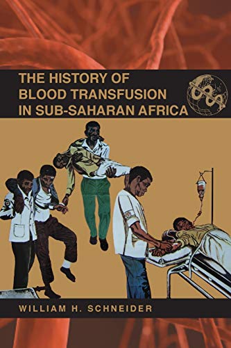Schneider - History of Blood Transfusion in Sub-Saharan Africa - New p