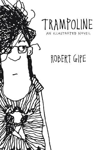 Gip - Trampoline: An Illustrated Novel - New paperback or softback