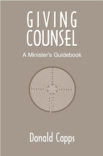 Capps - Giving Counsel: A Minister's Guidebook - New paperback or soft