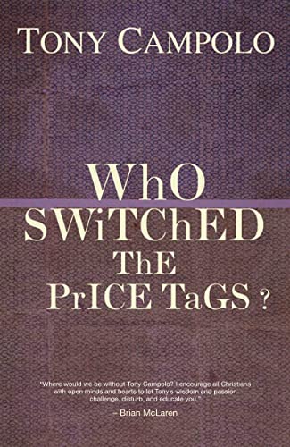 Campolo - WhO SWiTChED ThE PrICE TaGS? - New paperback or softback