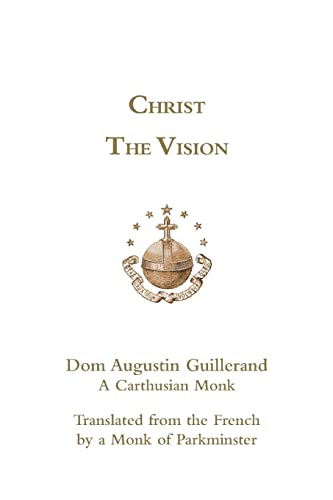 Guillerand - Christ the Vision - New paperback or softback