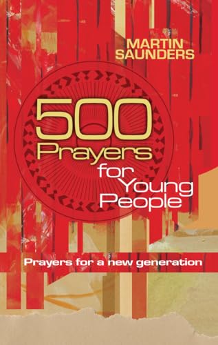 Saunders - 500 Prayers for Young People  Prayers for a New Generation