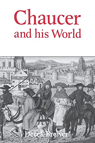 Brewer - Chaucer and His World - New paperback or softback