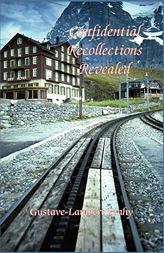 Brahy - Confidential Recollections Revealed - New paperback or softbac