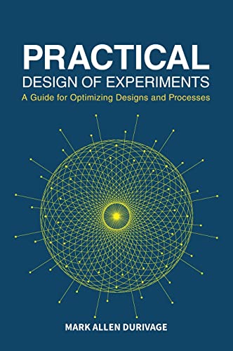 Durivag - Practical Design of Experiments (DOE): A Guide for Optimizin
