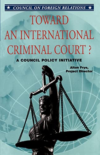 Fry - Toward an International Criminal Court - New paperback or softba