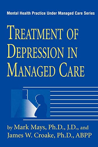 Mays - Treatment Of Depression In Managed Care - New paperback or soft