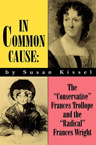 Kissel - In Common Cause  The "Conservative" Frances Trollope and the