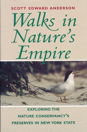 Anderson - Walks in Nature's Empire: Exploring the Nature Conservancy'