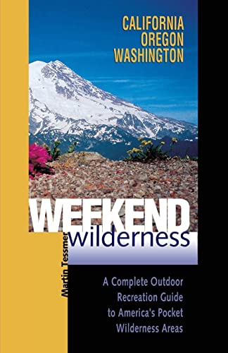 ssmer - Weekend Wilderness  California, Oregon, Washington - New paper