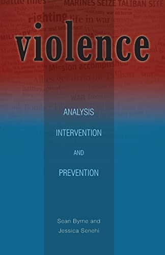 Byrn - Violence: Analysis, Intervention, and Prevention - New paperbac