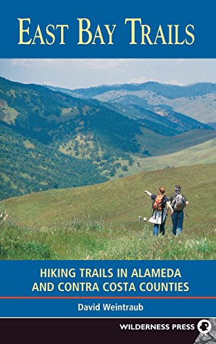 Weintraub - East Bay Trails : Hiking Trails in Alameda and Contra Cost