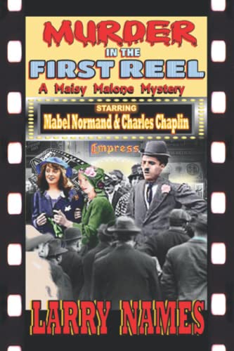 Names - MURDER IN THE FIRST REEL  A Maisy Malone Mystery - New paperba