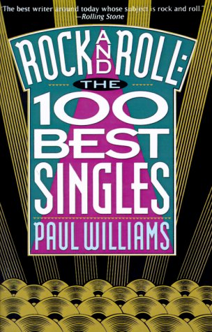 Williams - Rock and Roll the 100 Best Singles - New paperback or softb