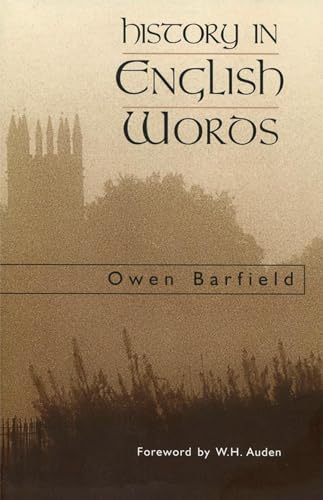 Owen Barfield - History in English Words - New Paperback