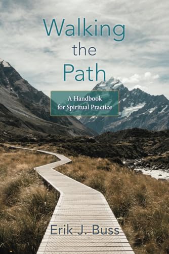 Buss - Walking the Path: A handbook for spiritual practice - New paper