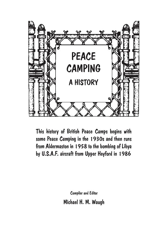Waug - Peace Camping: A HIstory - New paperback or softback