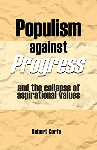 Corf - Populism Against Progress - New paperback or softback